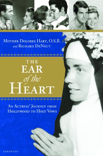 The Ear of the Heart: An Actress' Journey from Hollywood to Holy Vows - Scanned Pdf with Ocr